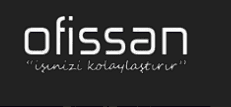 OFİSSAN BÜRO MOBİLYALARI SANAYİ VE TİCARET LİMİTED ŞİRKETİ