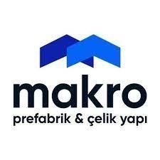 MAKRO PREFABRİK ÇELİK YAPI İNŞAAT SANAYİ VE DIŞ TİCARET LİMİTED ŞİRKETİ