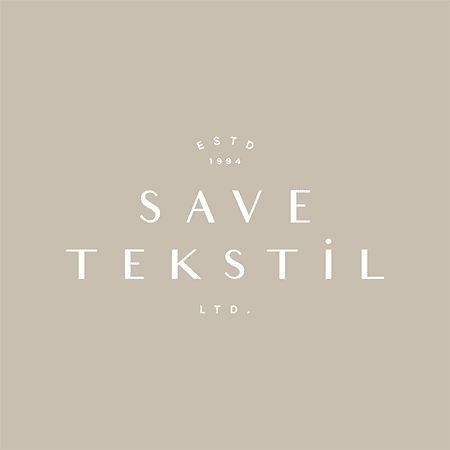 SAVE TEKSTİL SANAYİ İHRACAT VE TİCARET LİMİTED ŞİRKETİ