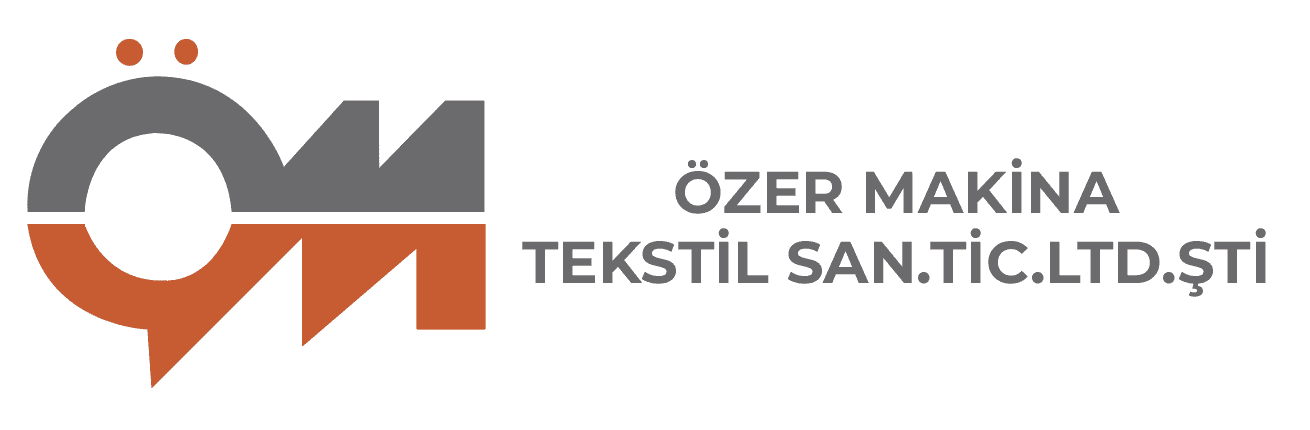 ÖZER MAKİNA TEKSTİL SANAYİ VE TİCARET LİMİTED ŞİRKETİ