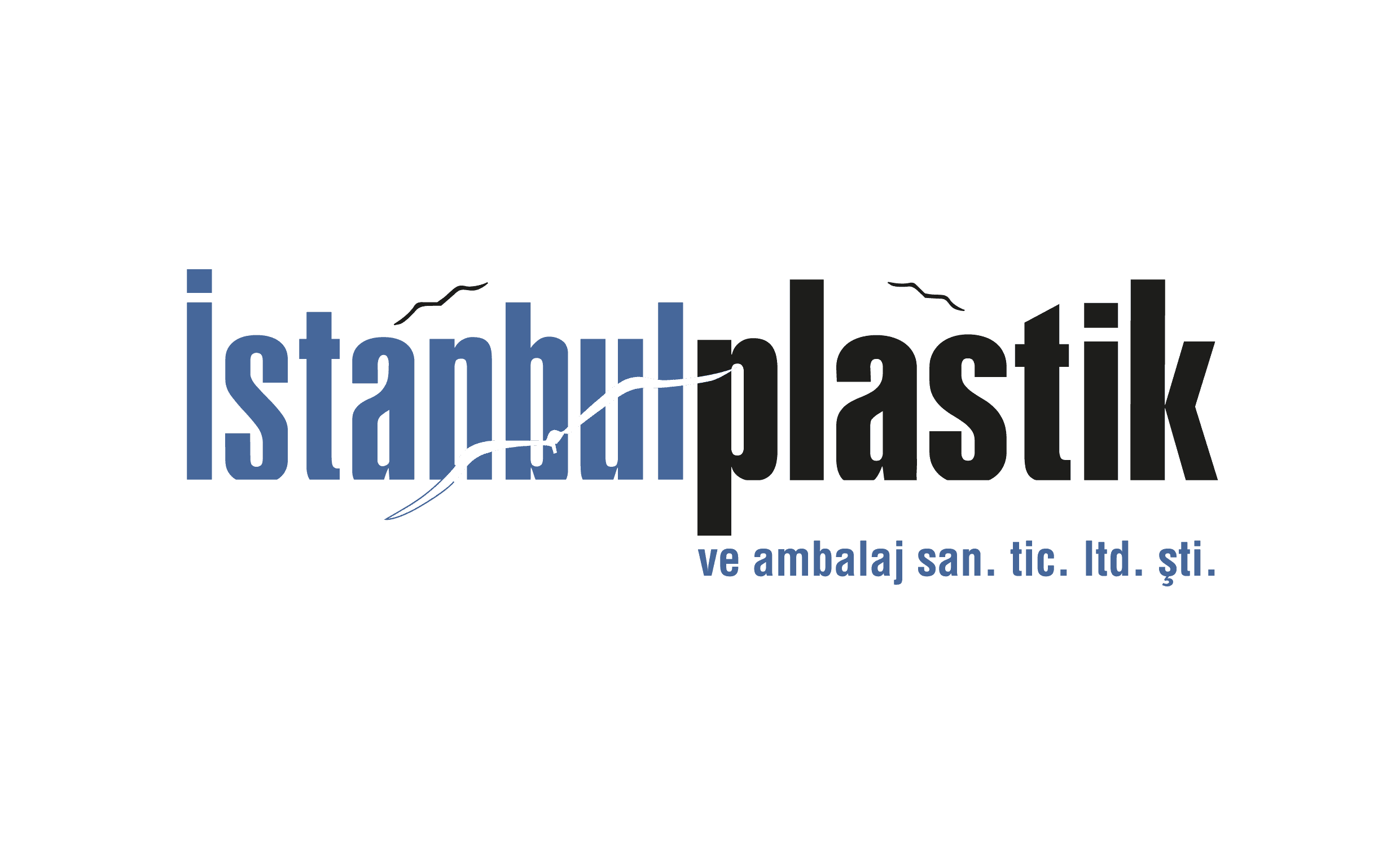 İSTANBUL PLASTİK VE AMBALAJ SANAYİ TİCARET LİMİTED ŞİRKETİ