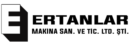 ERTANLAR MAKİNA SANAYİ VE TİCARET LTD. ŞTİ.