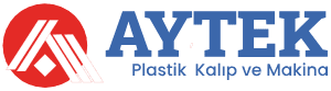 AYTEK PLASTİK KALIP VE MAKİNA SANAYİ DIŞ TİCARET LİMİTED ŞİRKETİ