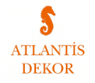 ATLANTİS DEKORATİF VE SANATSAL ÜRÜNLER SANAYİ TİCARET LİMİTED ŞİRKETİ