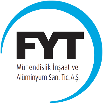 FYT MÜHENDİSLİK İNŞAAT VE ALÜMİNYUM SANAYİ TİCARET LİMİTED ŞİRKETİ