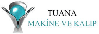 TUANA MAKİNA VE KALIP SANAYİ TİCARET LİMİTED ŞİRKETİ Logo