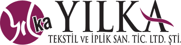 YILKA TEKSTİL VE İPLİK SANAYİİ TİCARET LİMİTED ŞİRKETİ