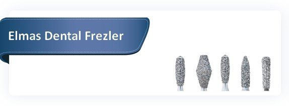 Elmas Dental Frezler